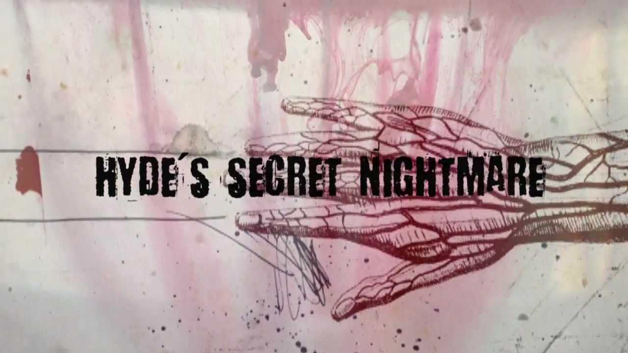 Hyde's Secret Nightmare Trailer