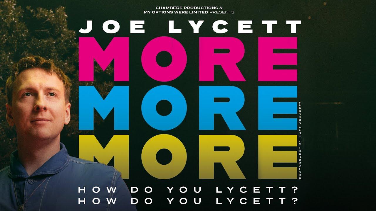 Joe Lycett: More, More, More! How Do You Lycett? How Do You Lycett? Trailer