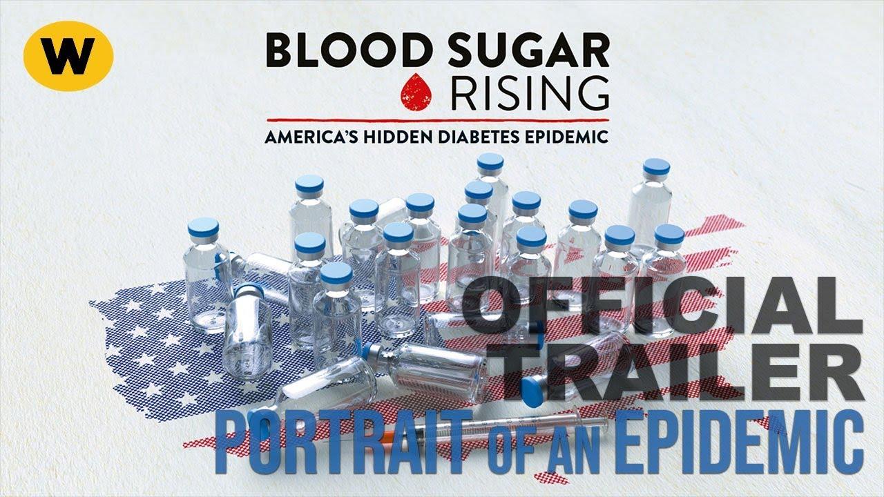 Blood Sugar Rising Trailer