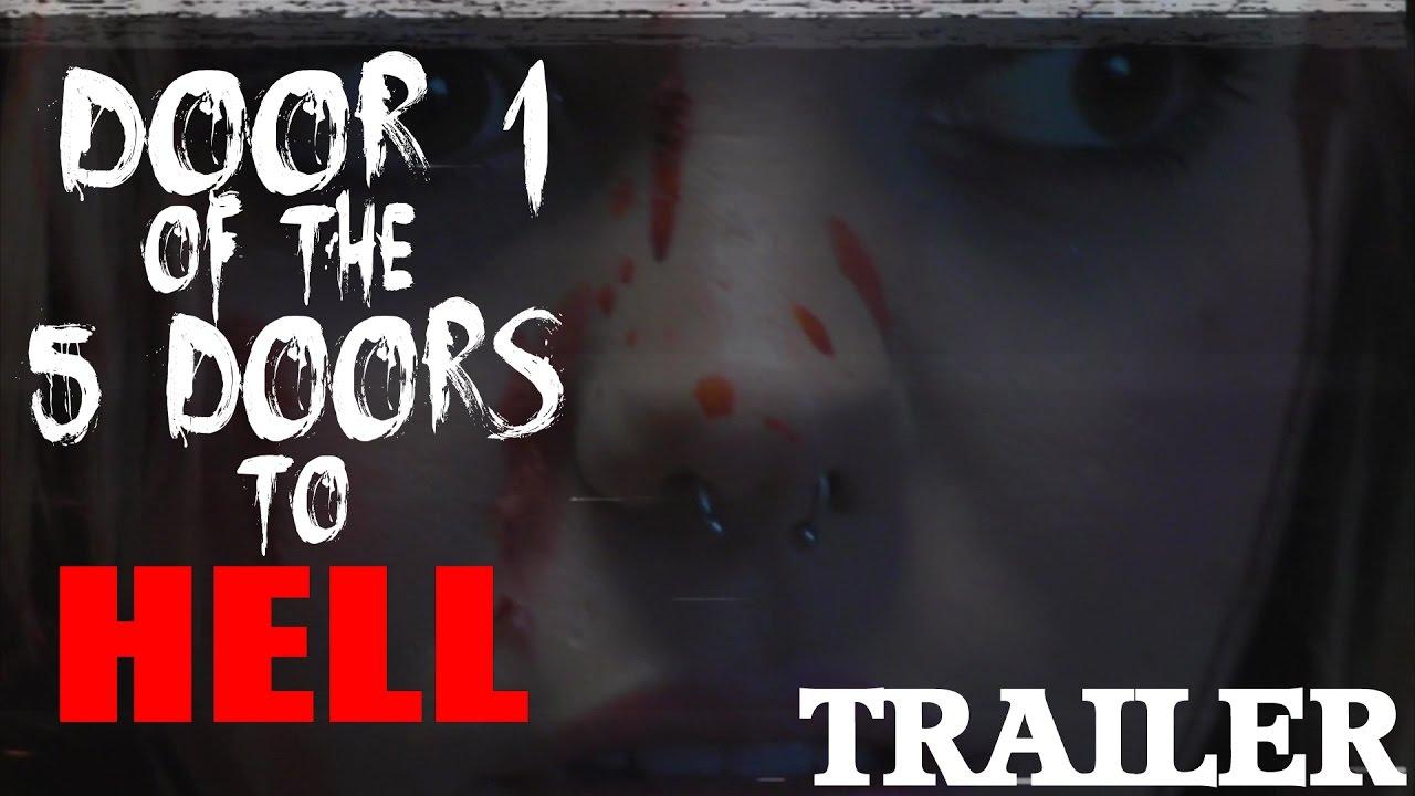 Door 1 of the 5 Doors to Hell Trailer