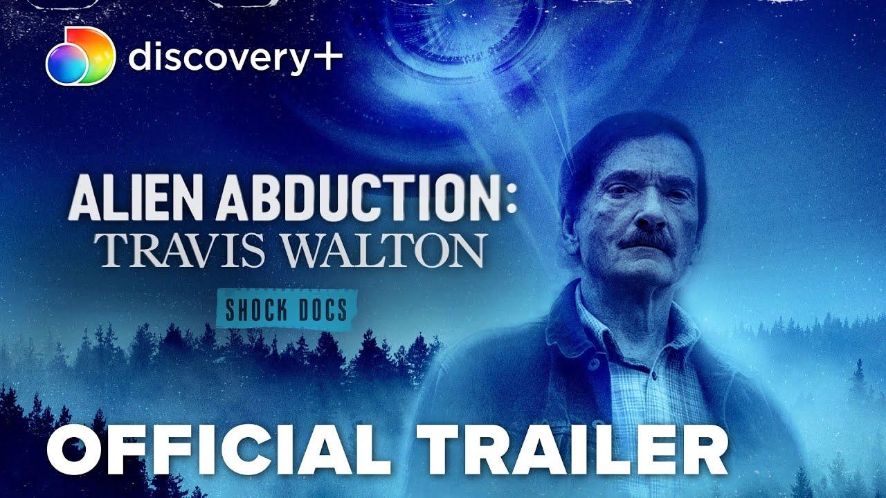 Alien Abduction: Travis Walton Trailer