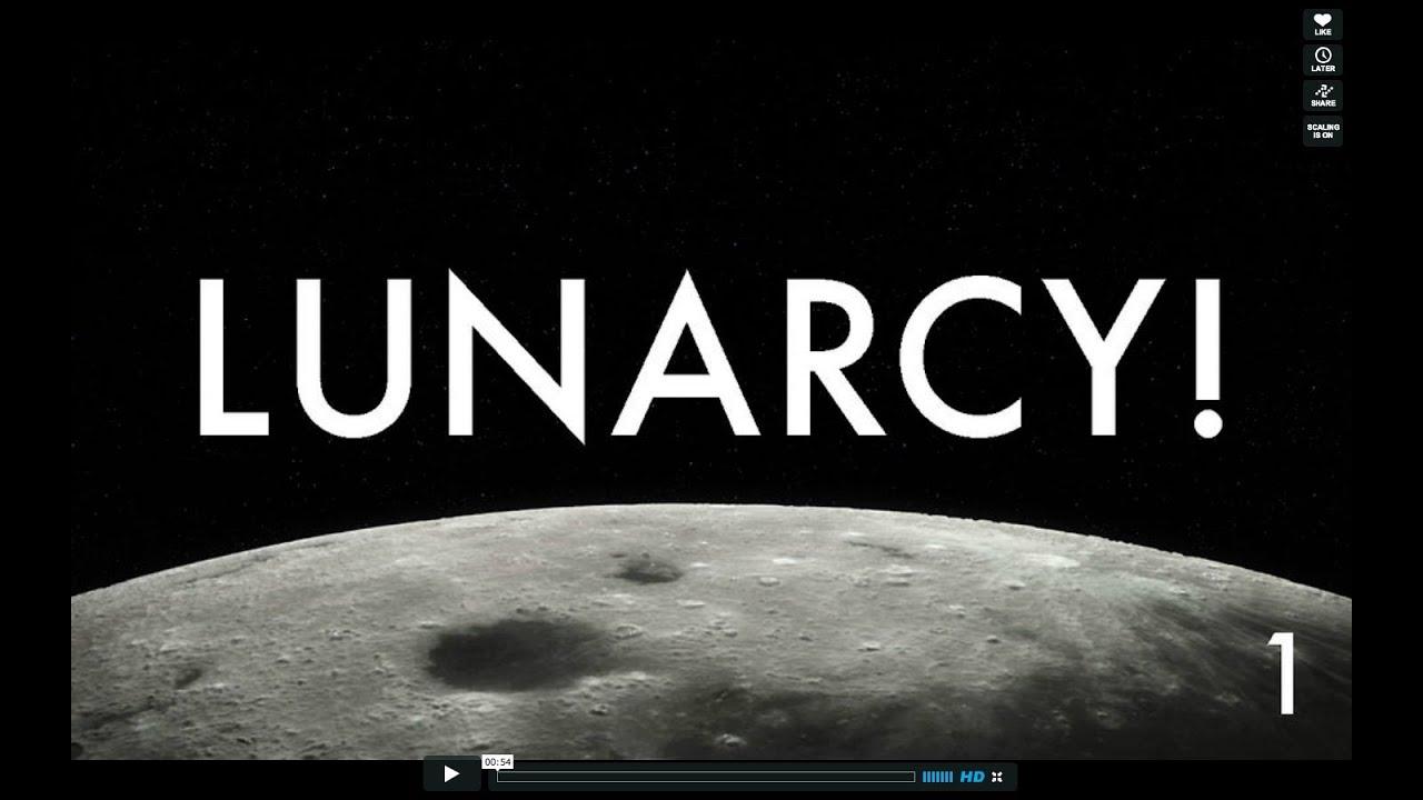 Lunarcy! Trailer