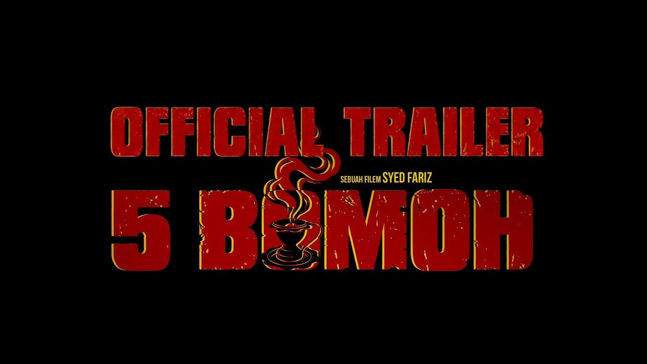 5 Bomoh Trailer