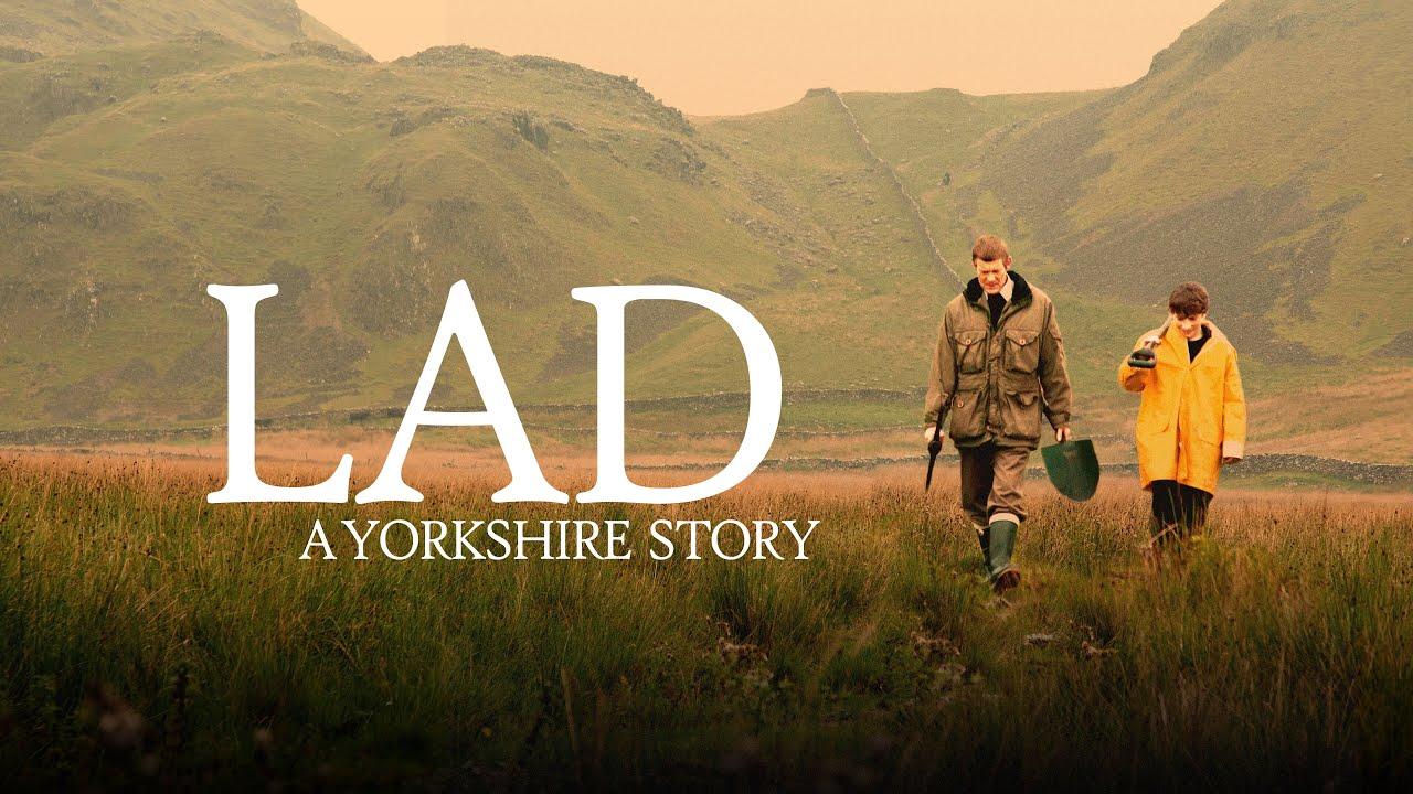 Lad: A Yorkshire Story Trailer