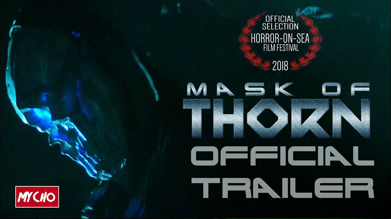 Mask of Thorn Trailer