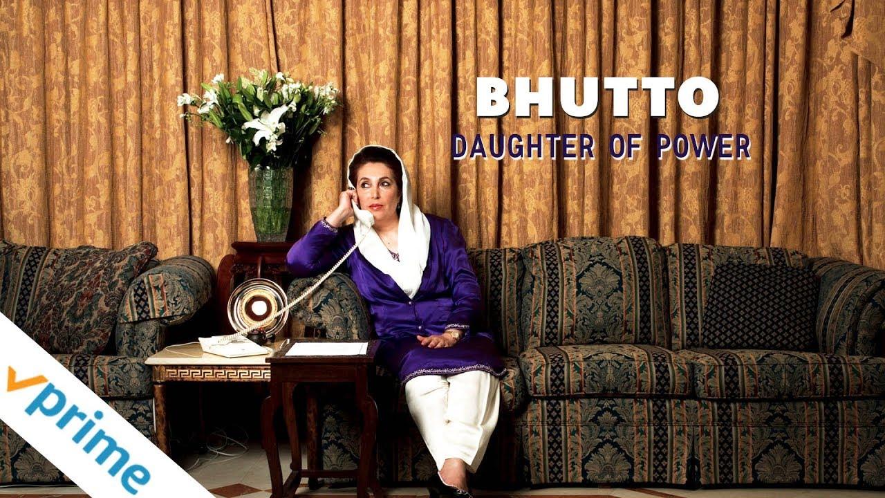 Bhutto: Daughter of Power Trailer