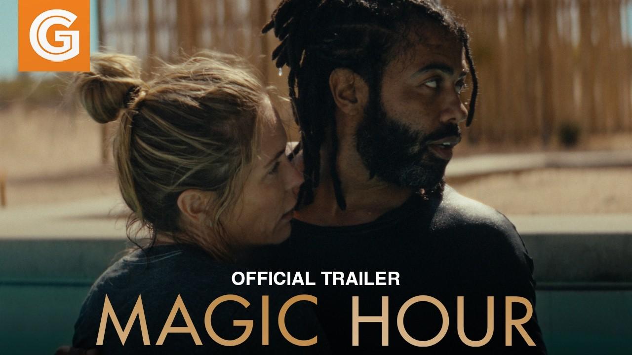 Magic Hour Trailer