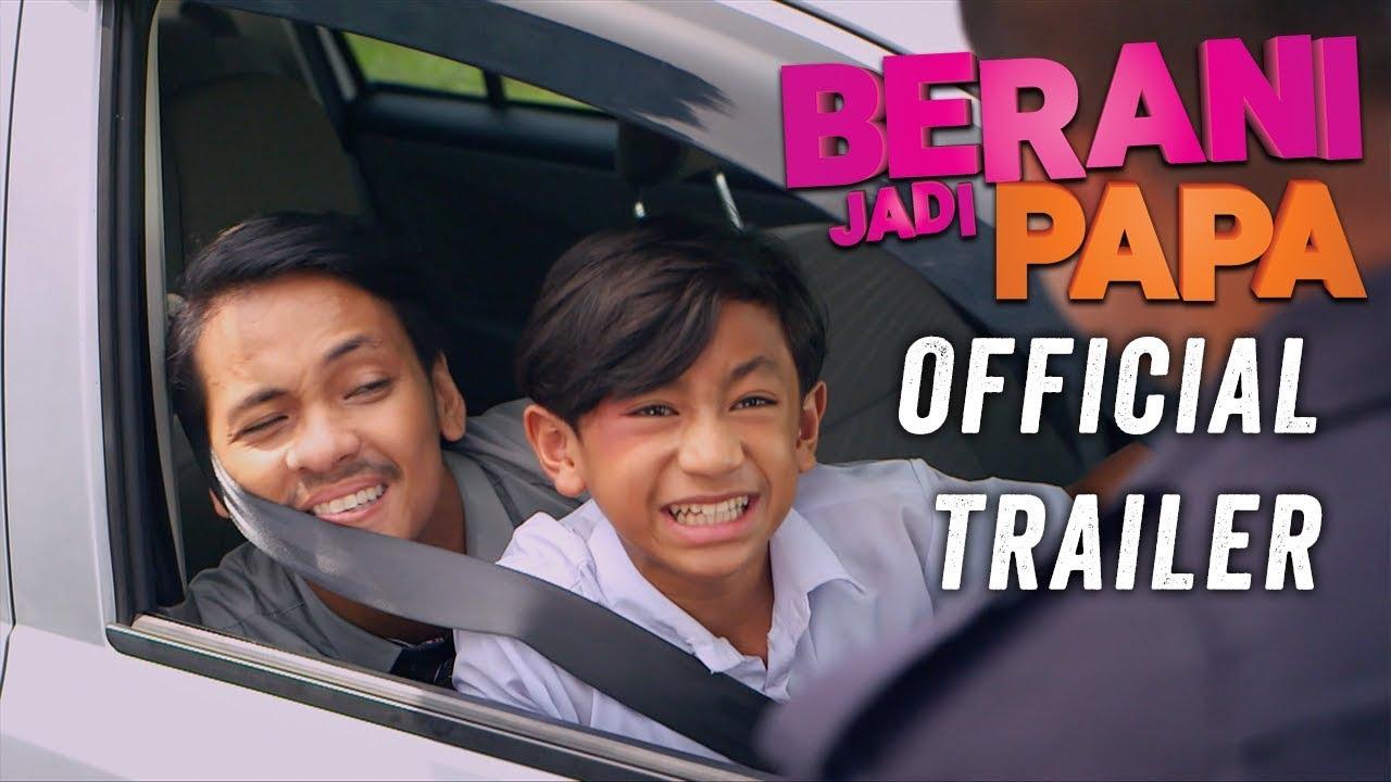 Berani Jadi Papa Trailer
