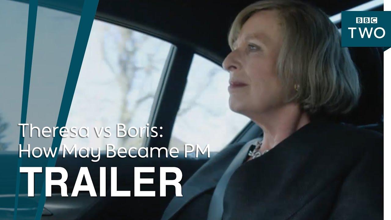 Theresa vs Boris: How May Became PM Trailer