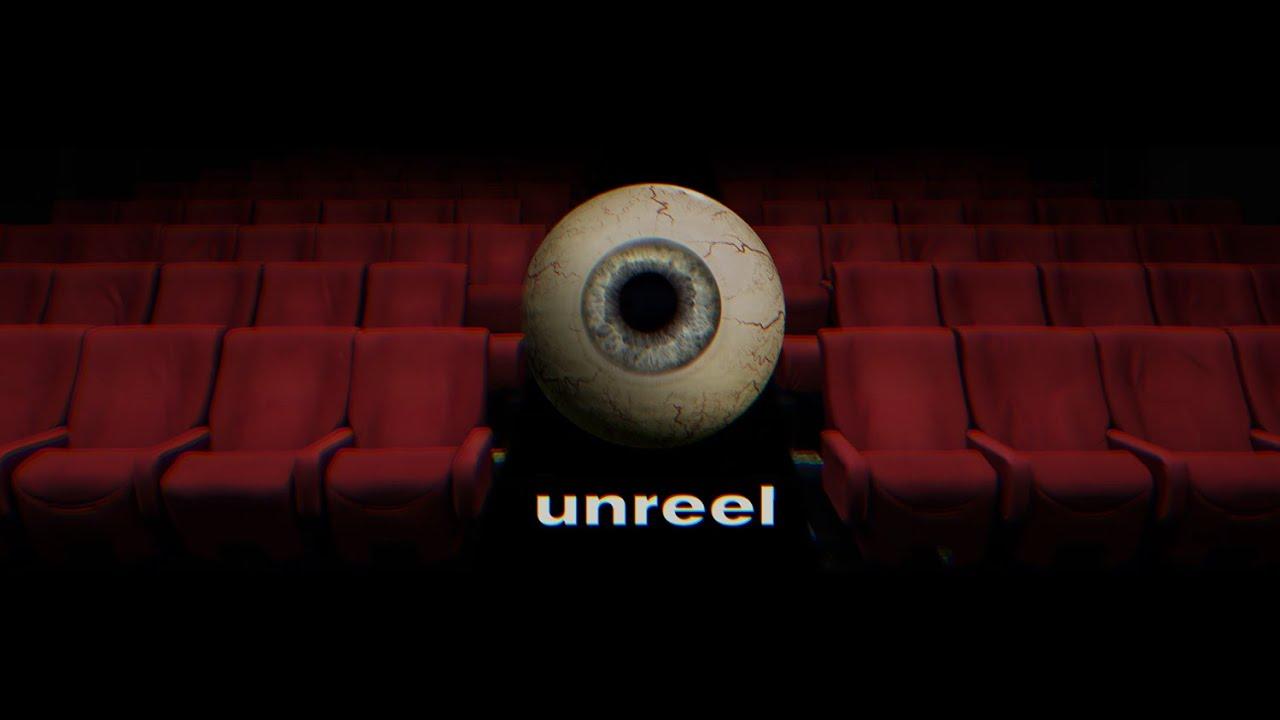 Unreel Trailer