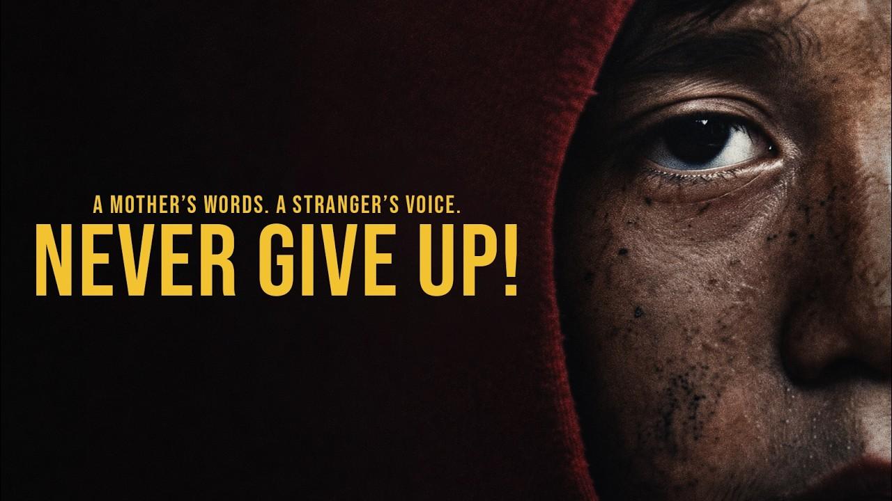 Never Give Up! Trailer