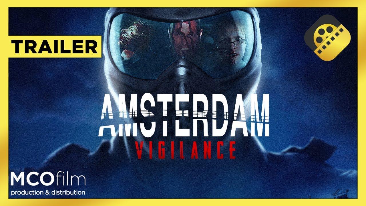 Amsterdam Vigilance Trailer