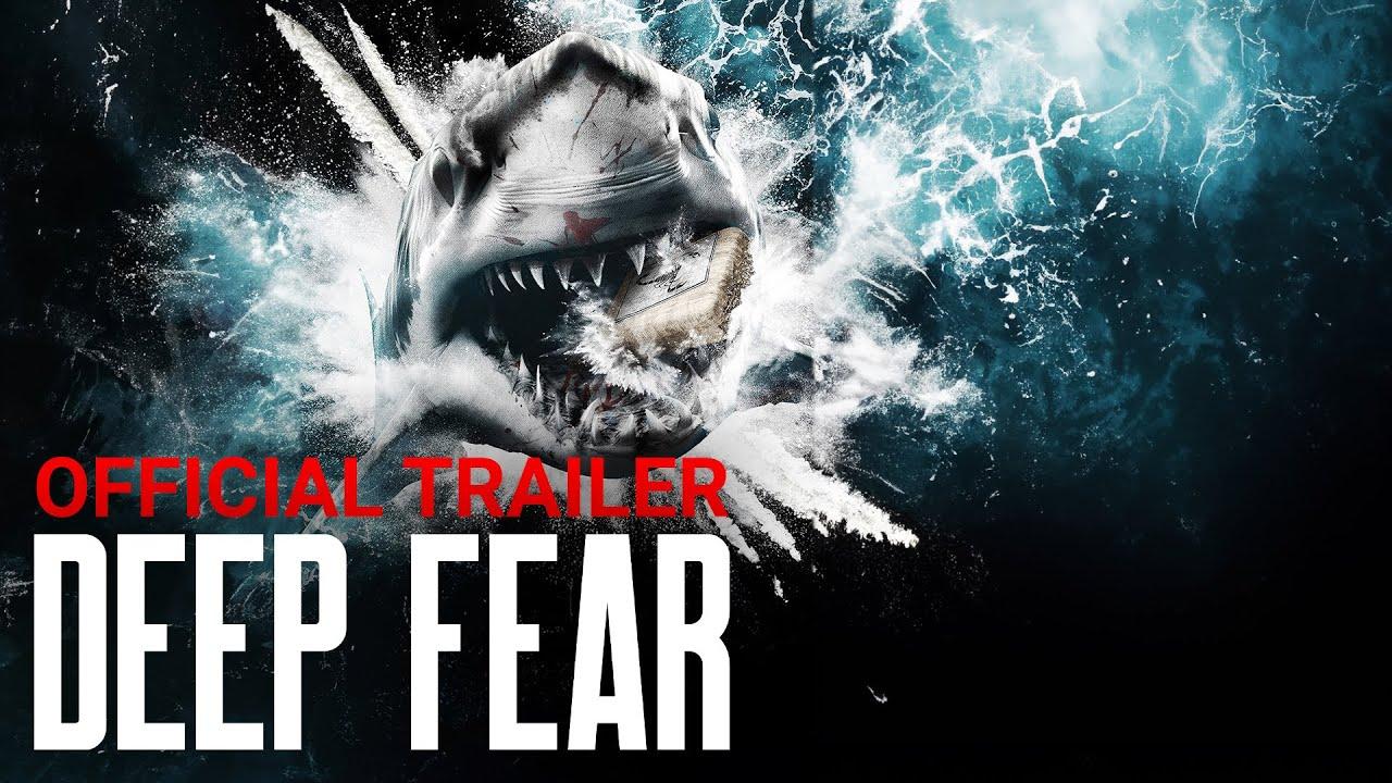 Deep Fear Trailer