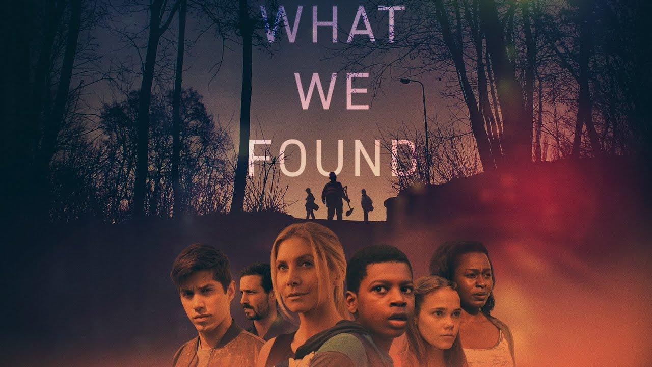 What We Found Trailer