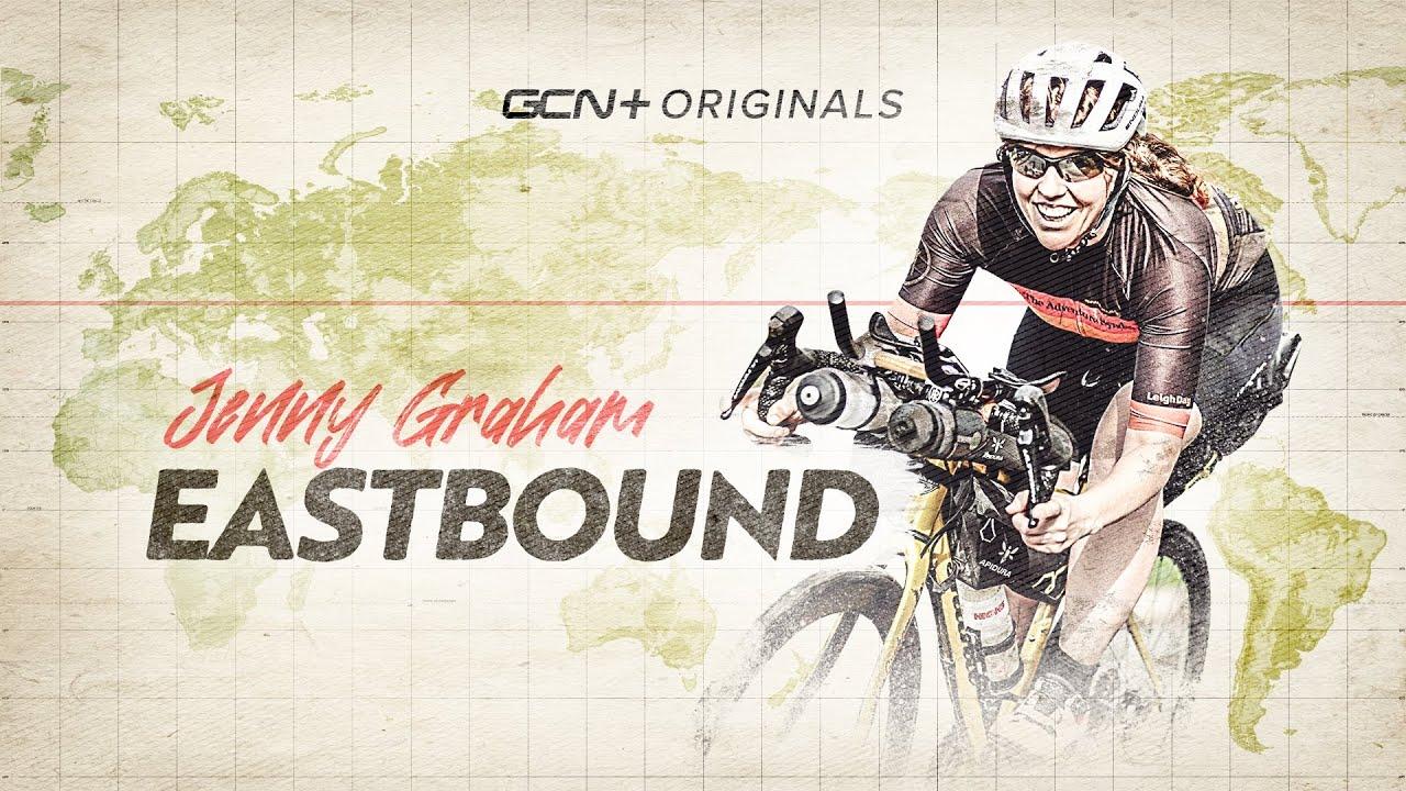 Eastbound: Jenny Graham's Round The World Adventure Trailer