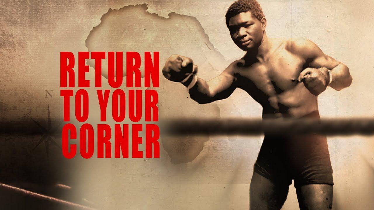 Return to Your Corner Trailer
