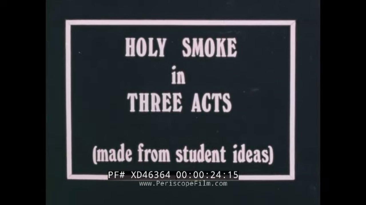 Holy Smoke In Three Acts Trailer