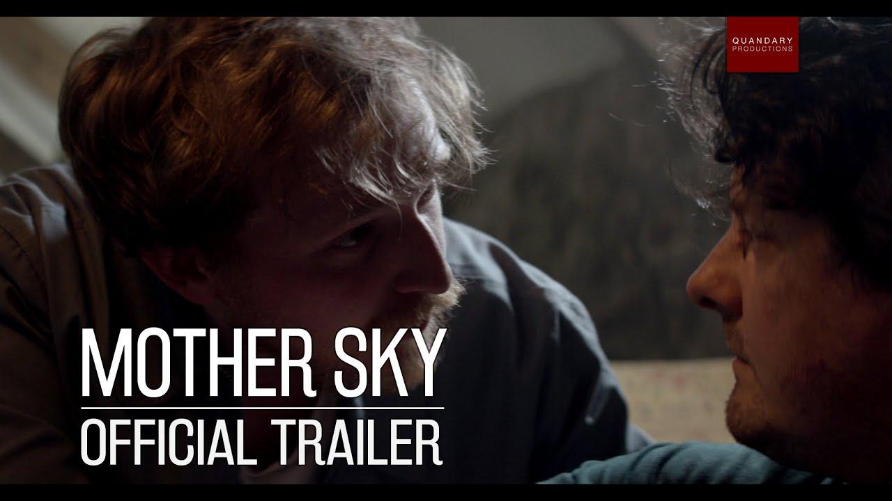 Mother Sky Trailer