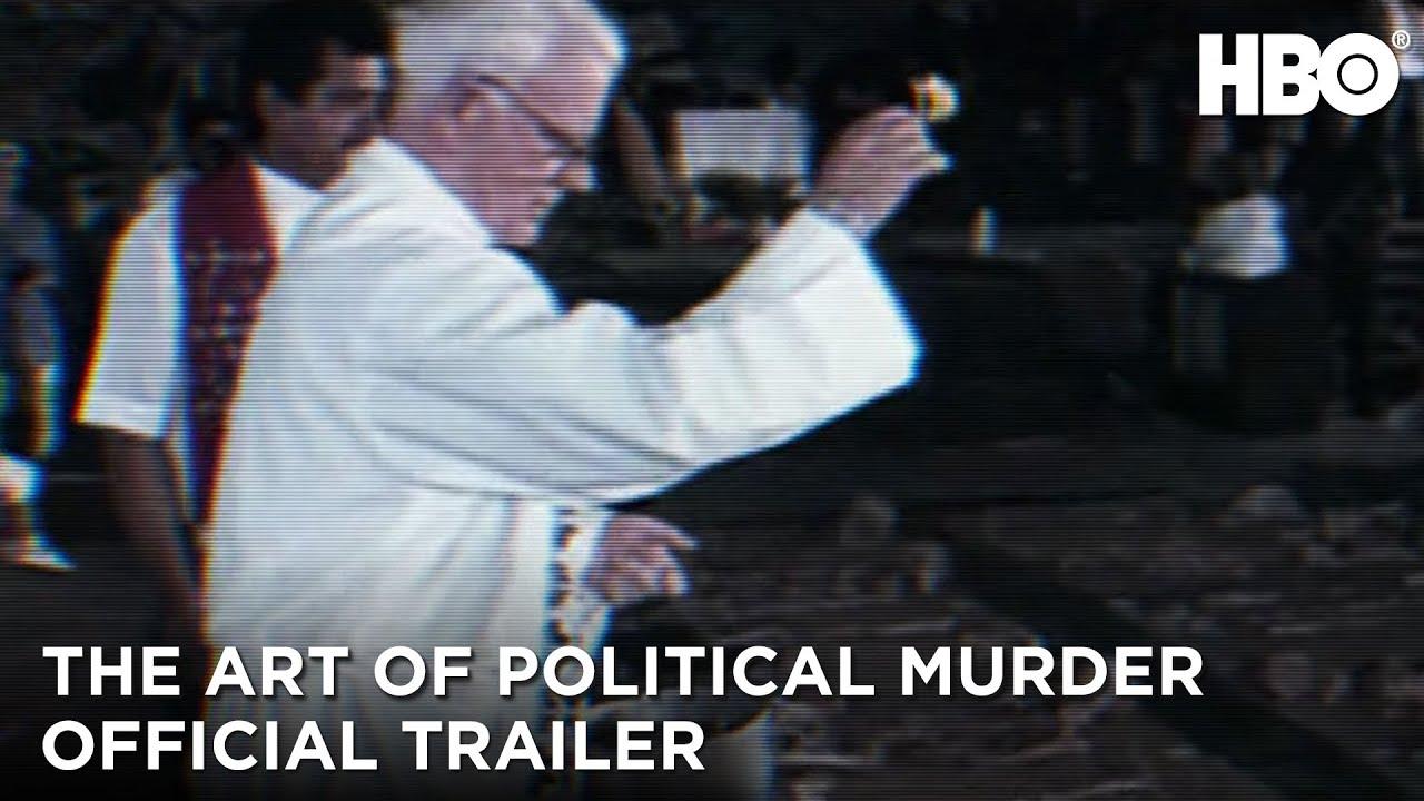 The Art of Political Murder Trailer