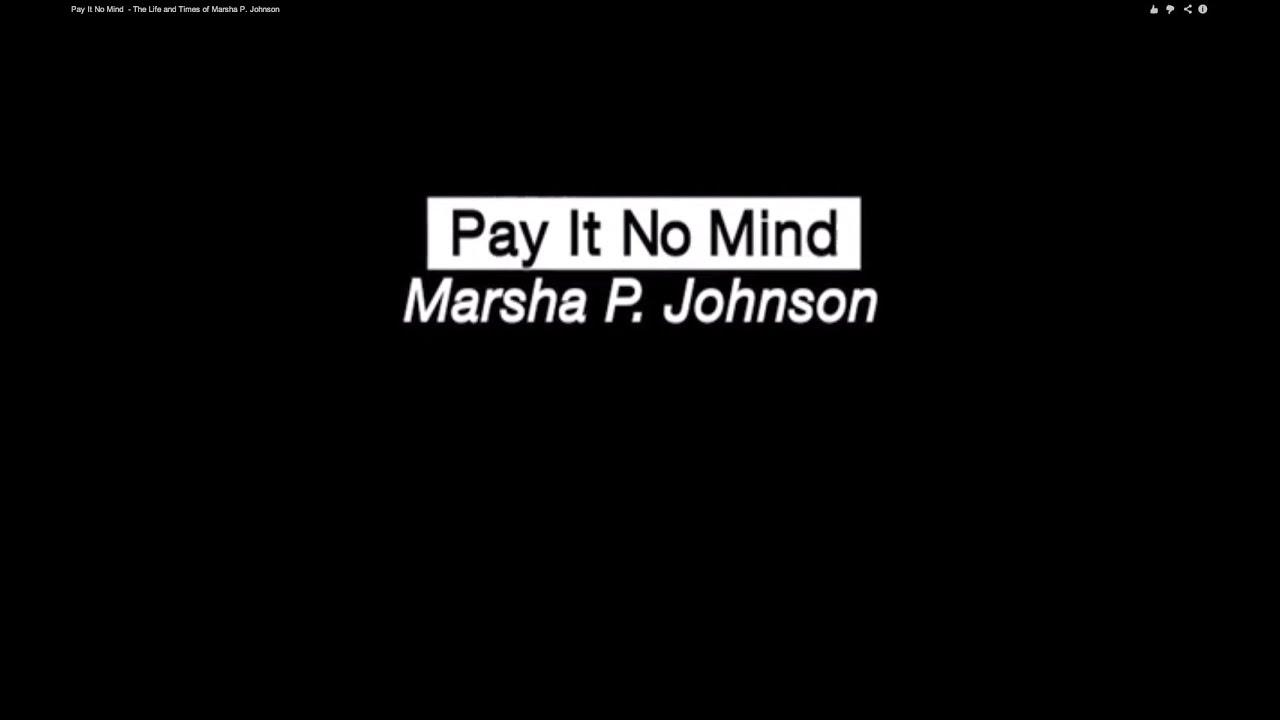 Pay It No Mind: Marsha P. Johnson Trailer
