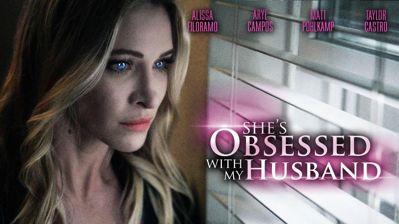 She's Obsessed With My Husband Trailer