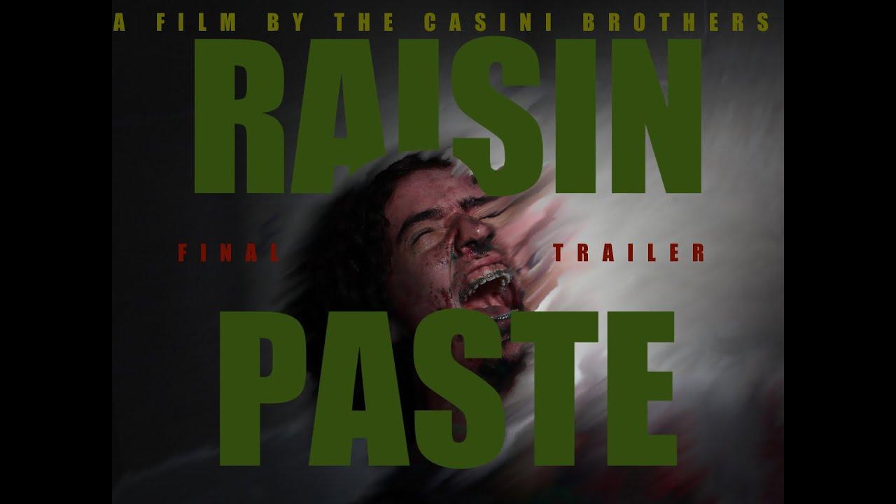 Raisin Paste Trailer