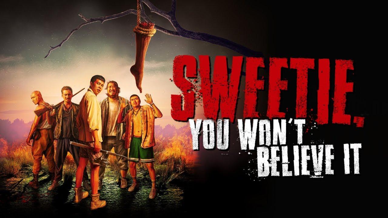 Sweetie, You Won't Believe It Trailer