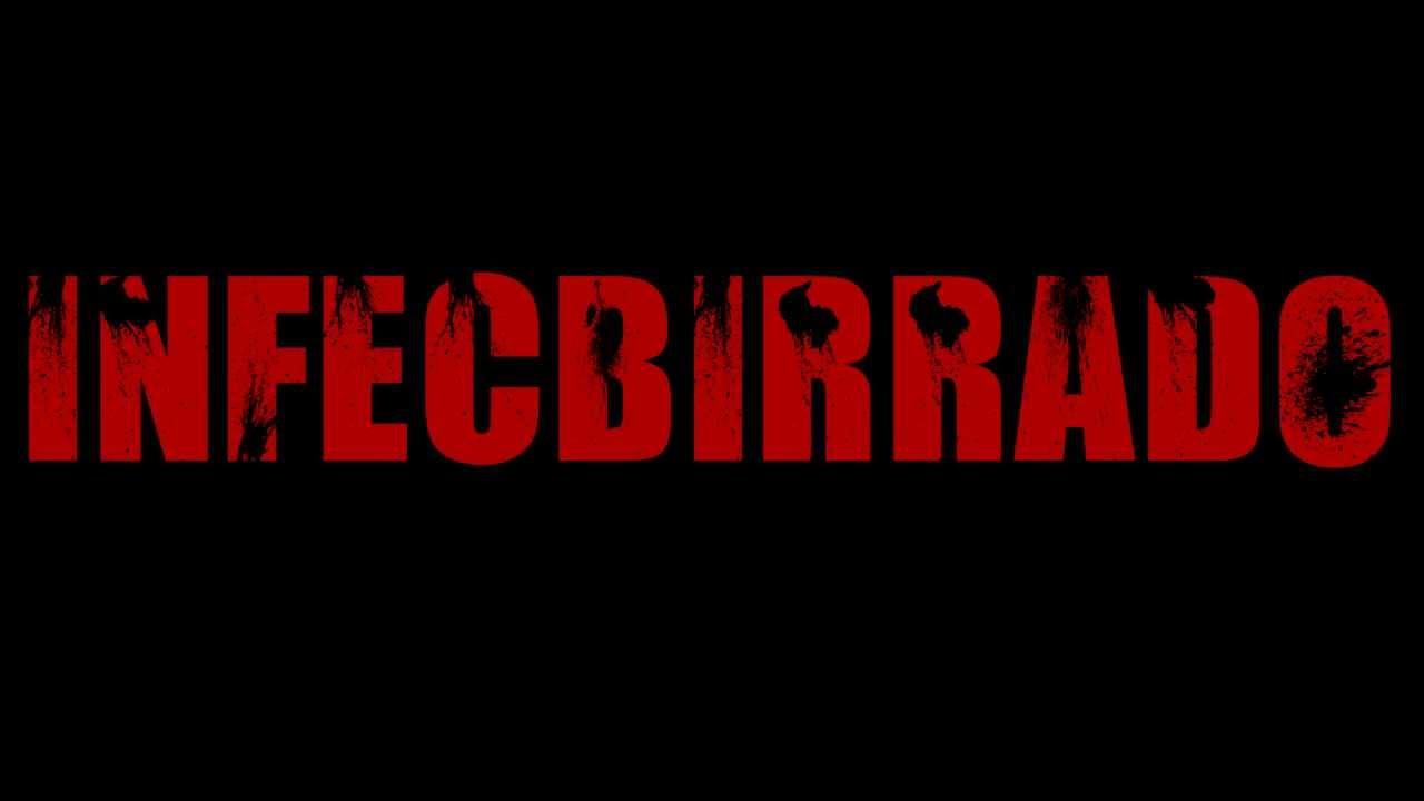 Infecbirrado Trailer