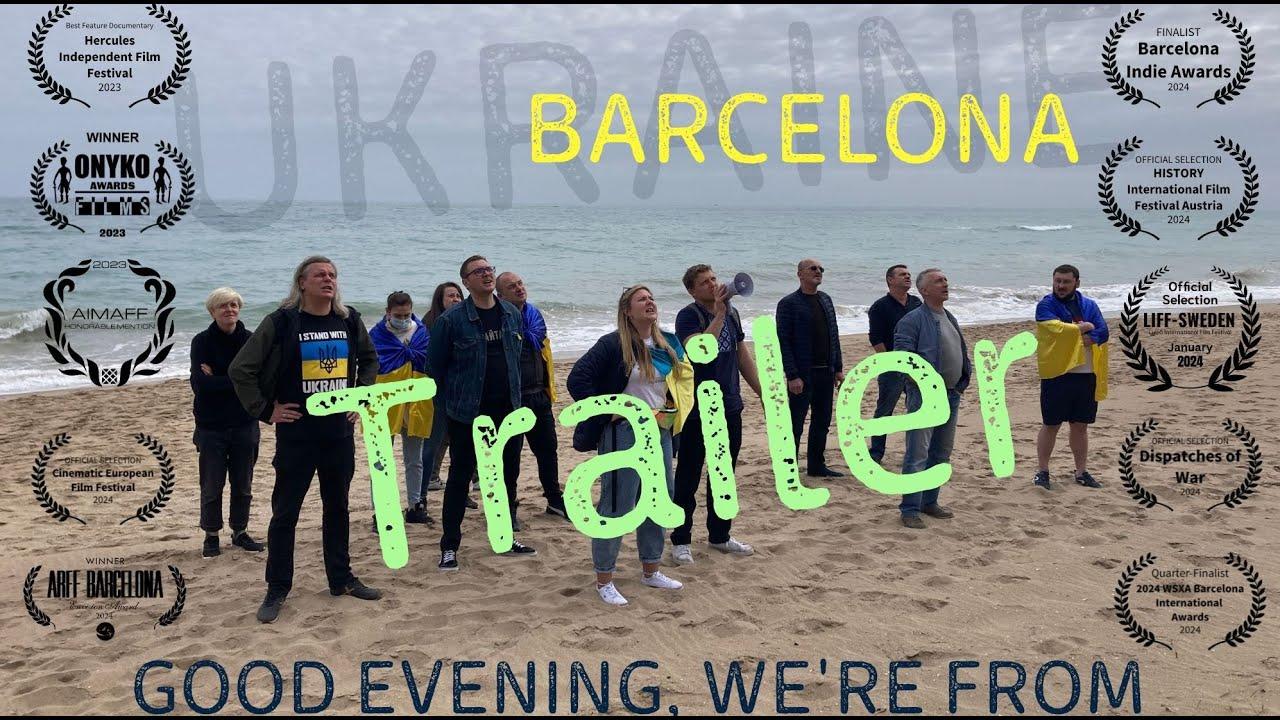 Good evening, we're from Barcelona Trailer