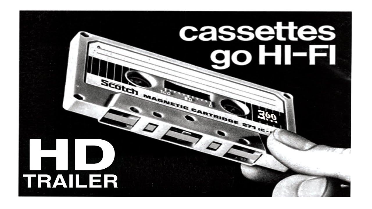 Cassettes Go Hi-Fi Trailer