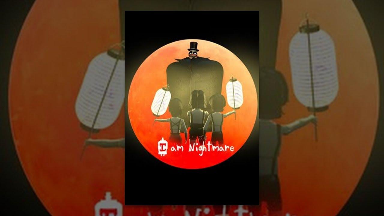 I Am Nightmare Trailer