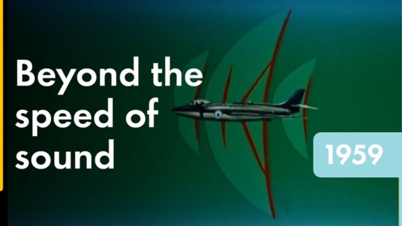 Beyond the Speed of Sound Trailer