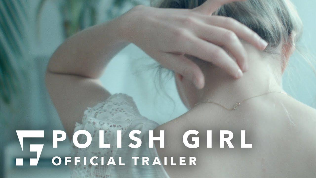 My Friend the Polish Girl Trailer