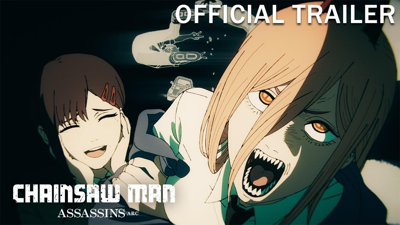 Chainsaw Man - Assassins Arc Trailer