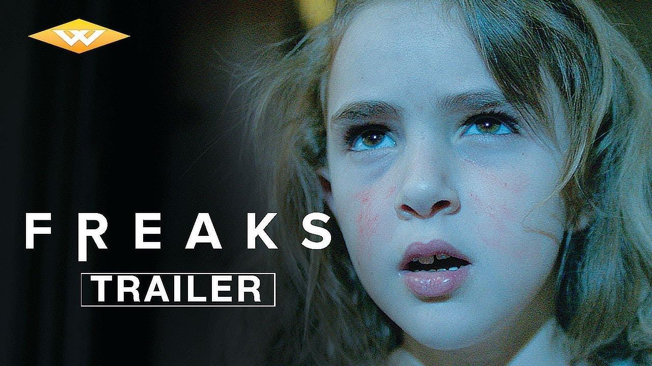 Freaks Trailer