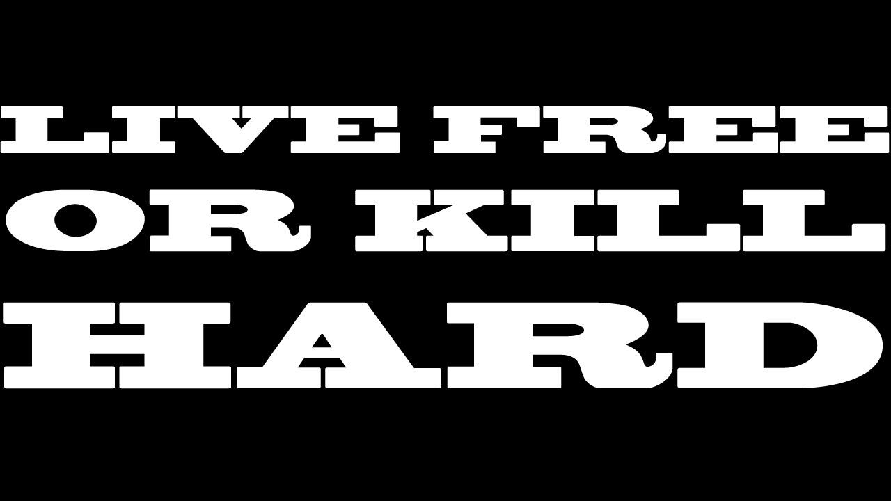 Live Free or Kill Hard Trailer