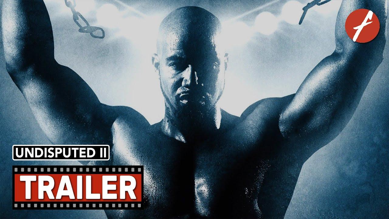 Undisputed II: Last Man Standing Trailer