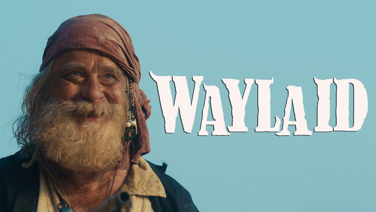 Waylaid Trailer