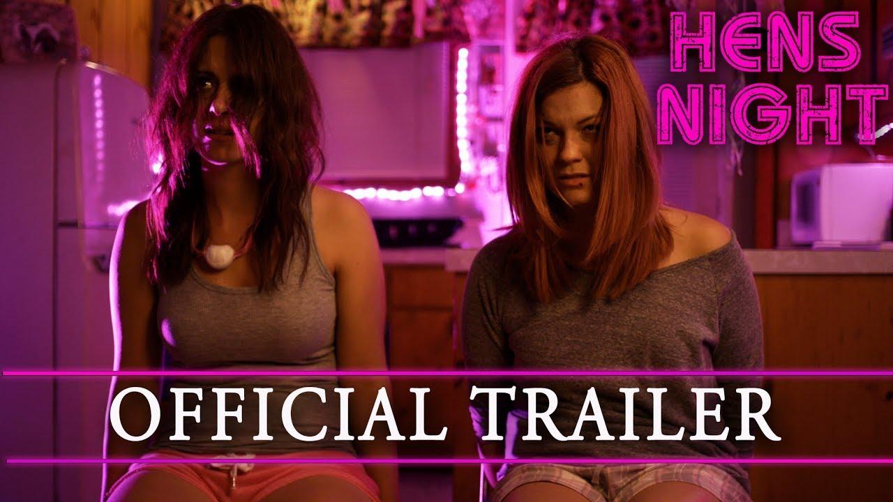 Hens Night Trailer