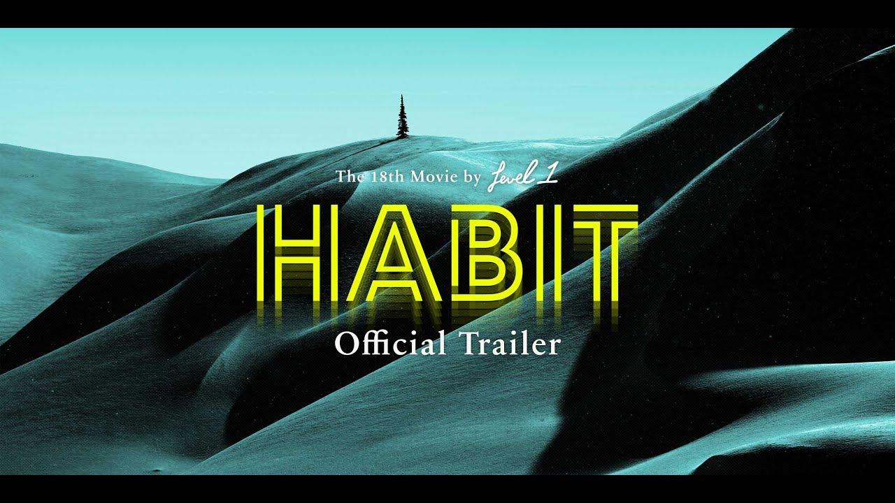 Habit Trailer
