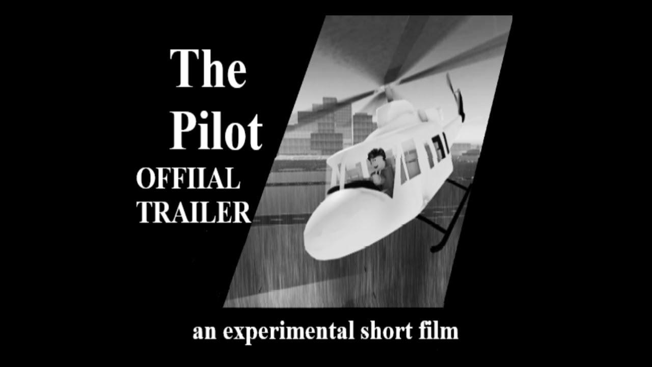 The Pilot Trailer