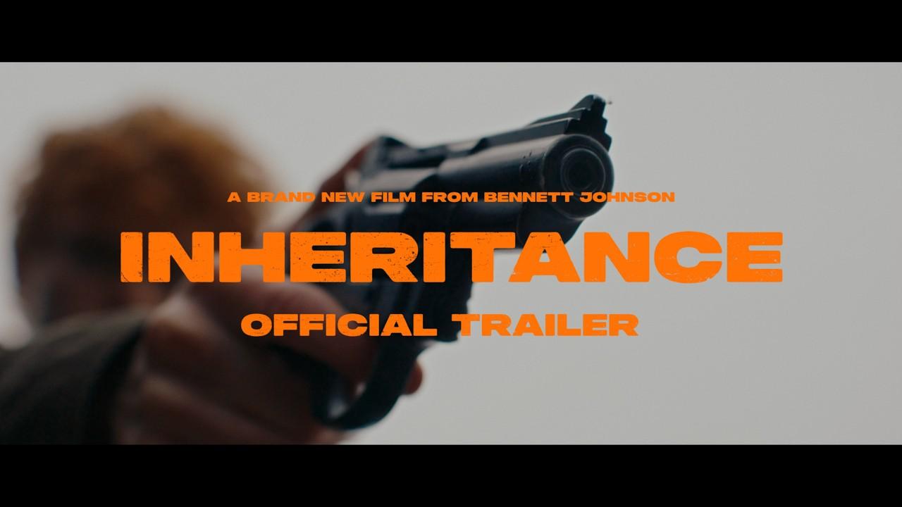Inheritance Trailer