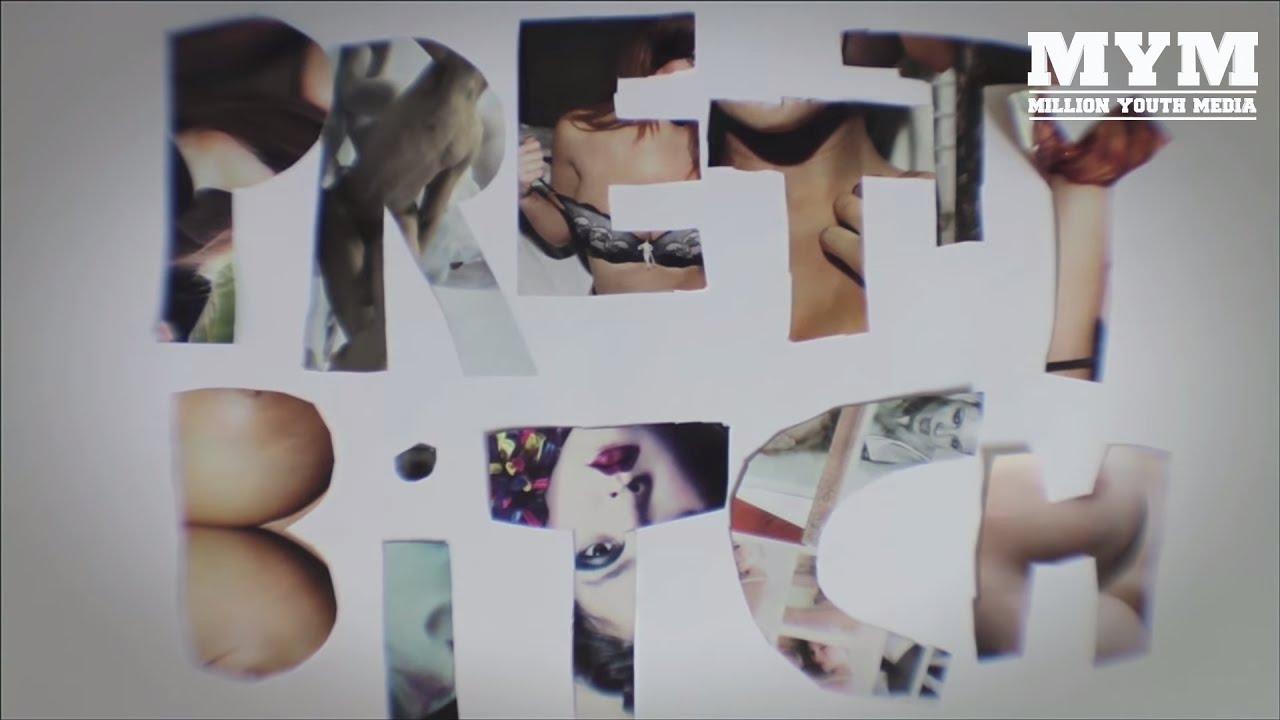 Pretty Bitch Trailer