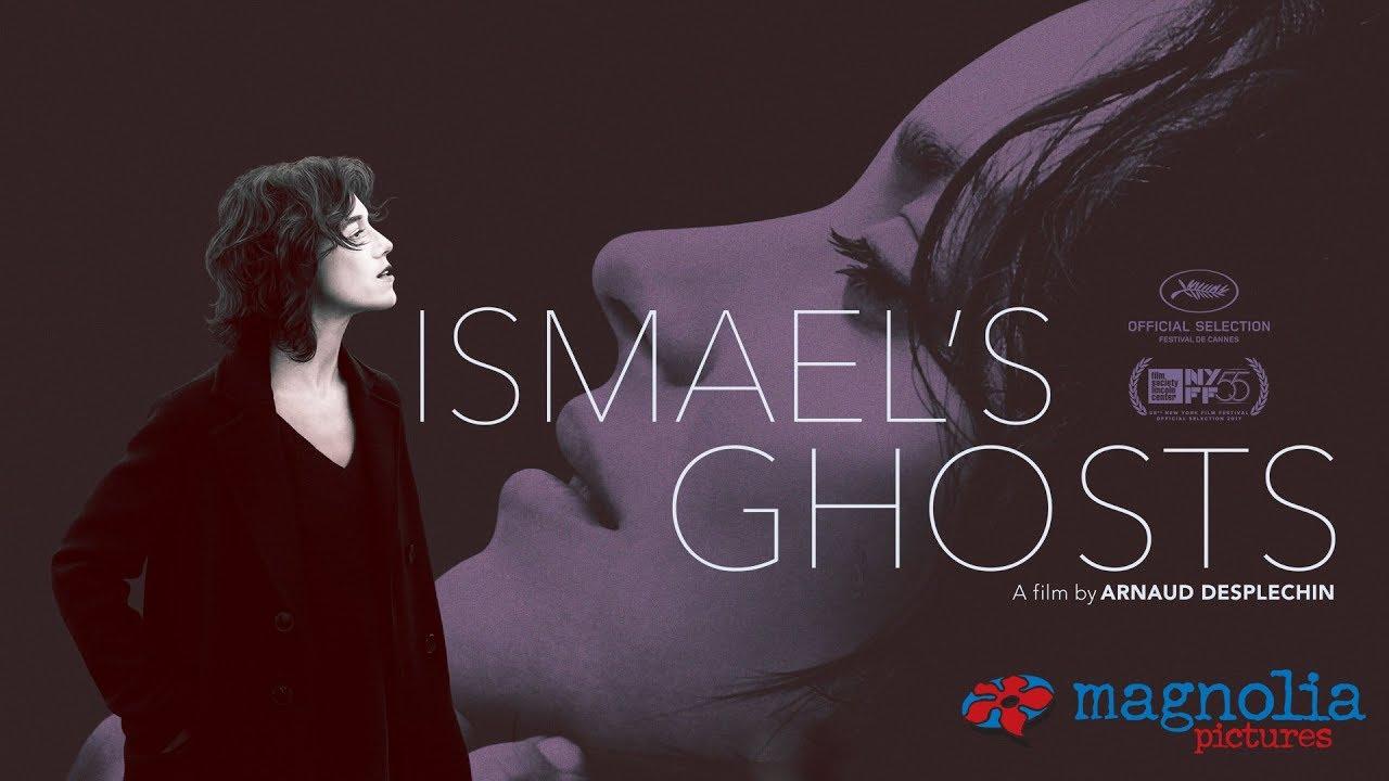 Ismael's Ghosts Trailer