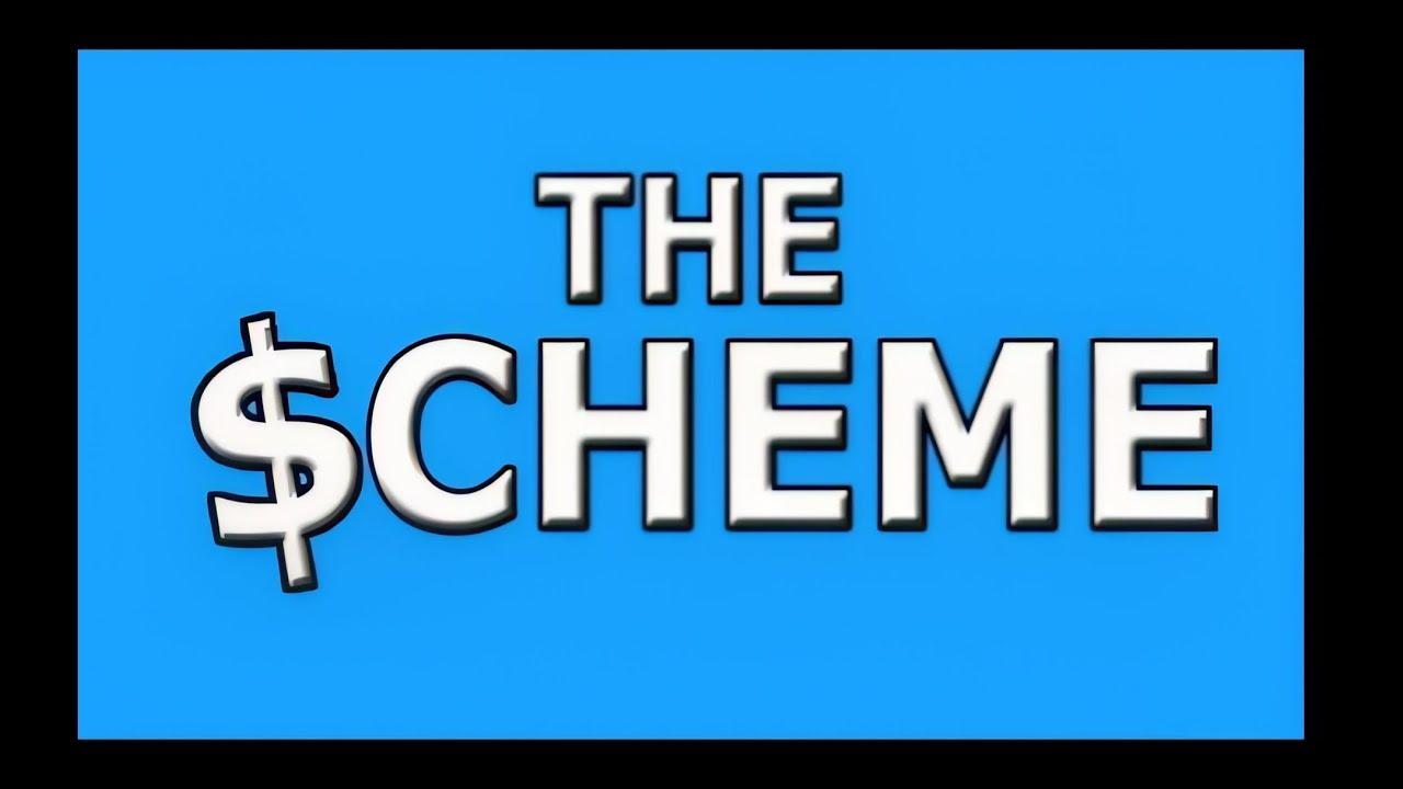The $cheme Trailer