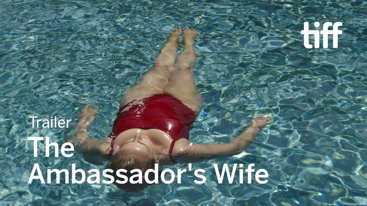 The Ambassador's Wife Trailer