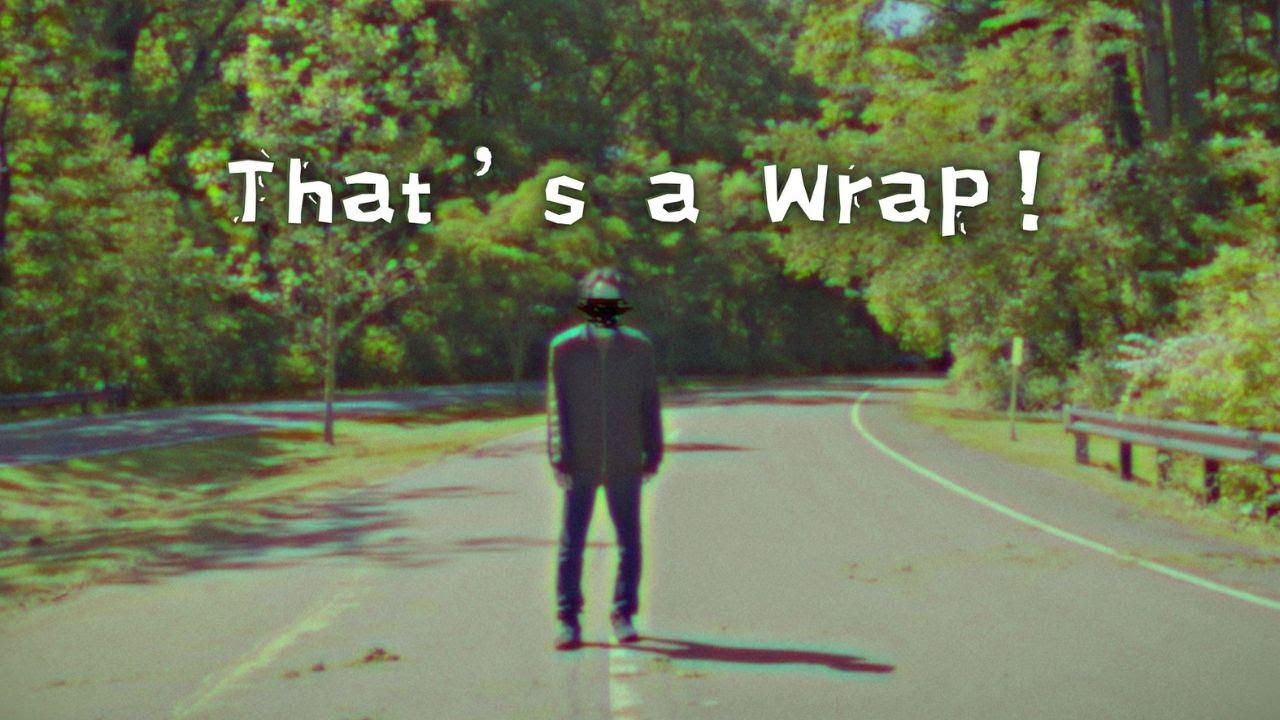 That's a Wrap! Trailer