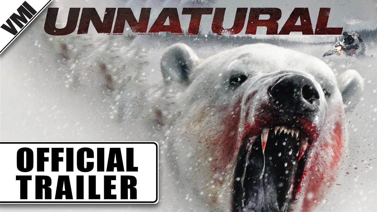 Unnatural Trailer