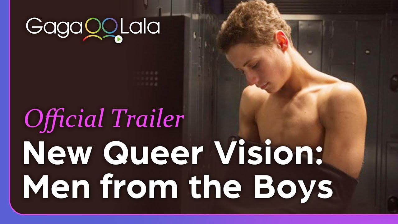 New Queer Visions: Men from the Boys Trailer