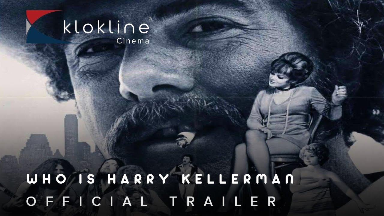 Who Is Harry Kellerman and Why Is He Saying Those Terrible Things About Me? Trailer